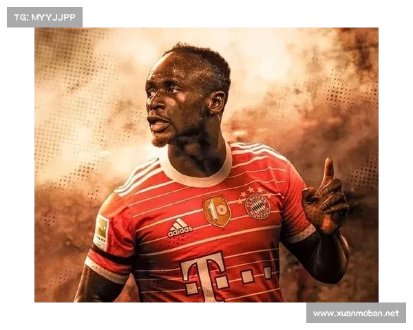 拜仁马内伤愈归队时间确定 球迷期待非洲巨星重返赛场